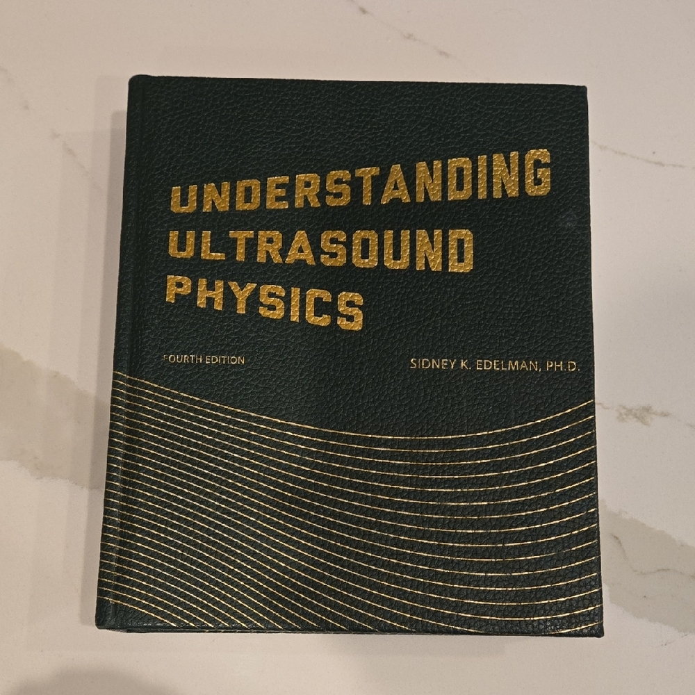 NOT FOR SELL!! Understanding Ultrasound Physics Book